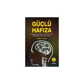 GÜÇLÜ HAFIZA - AHMET YILDIZ