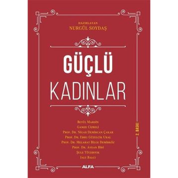 Güçlü Kadınlar - Alfa Yayıncılık