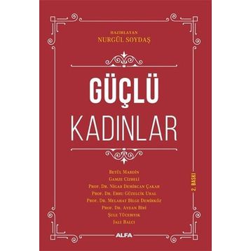 Güçlü Kadınlar - Alfa Yayıncılık