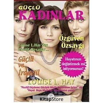 GÜÇLÜ KADINLAR - LOUISE L. HAY