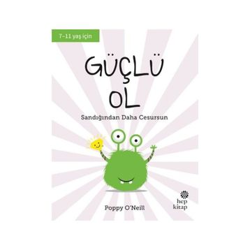 Güçlü Ol Hep Kitap