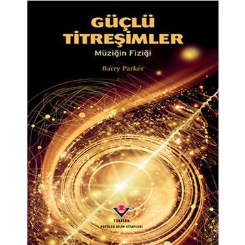Güçlü Titreşimler - Barry Parker