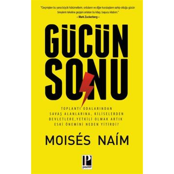 Gücün Sonu - Moises Naim