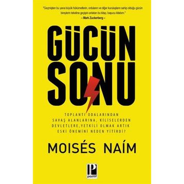 Gücün Sonu - Moises Naim