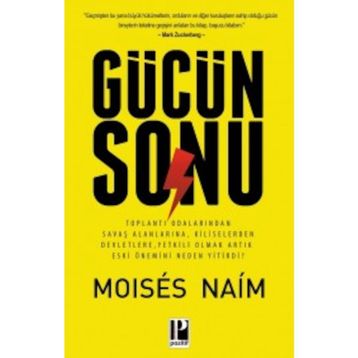 Gücün Sonu - Moises Naim