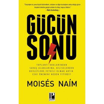 Gücün Sonu - Moises Naim