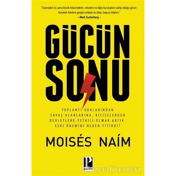 Gücün Sonu - Moises Naim