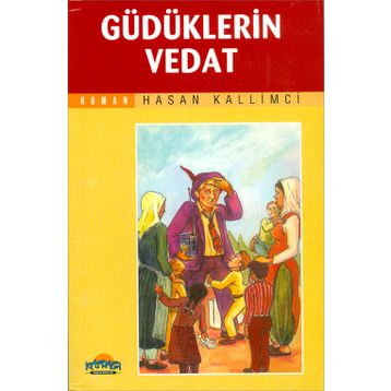 Güdüklerin Vedat - Hasan Kallımcı