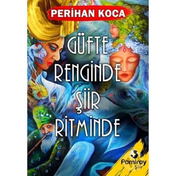 Güfte Renginde Şiir Ritminde - Perihan Koca