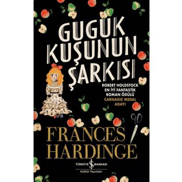 Guguk Kuşu'nun Şarkısı - Frances Hardinge