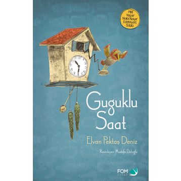 Guguklu Saat - Elvan Pektaş Deniz
