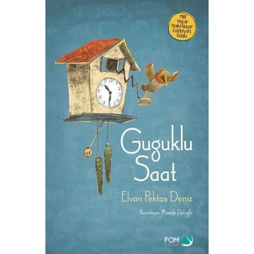 Guguklu Saat - Elvan Pektaş Deniz