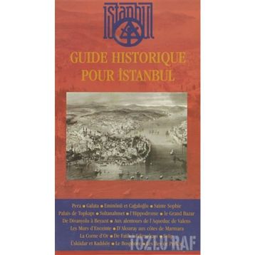 GUIDE HISTORIQUE POUR İSTANBUL - KOLEKTIF