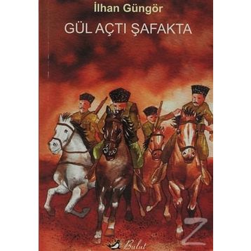 Gül Açtı Şafakta - İlhan Güngör