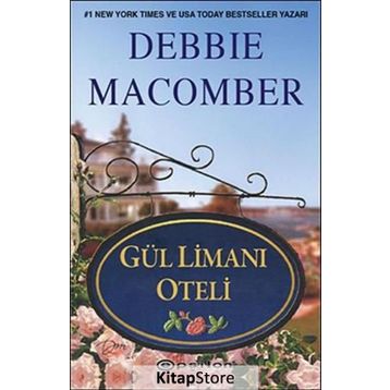 GÜL LİMANI OTELI - DEBBIE MACOMBER