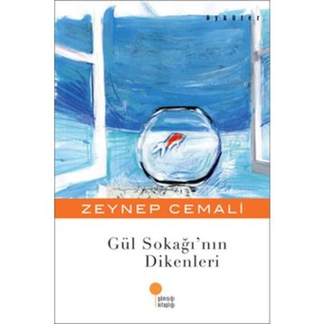 Gül Sokağı'nın Dikenleri - Zeynep Cemali