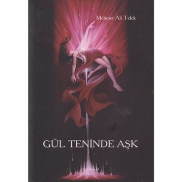 GÜL TENINDE AŞK - MEHMET ALI TELEK