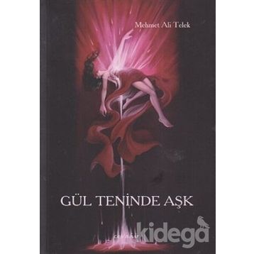 GÜL TENINDE AŞK - MEHMET ALI TELEK