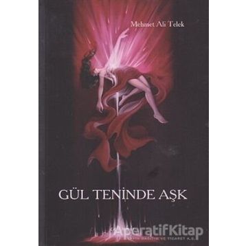 GÜL TENINDE AŞK - MEHMET ALI TELEK