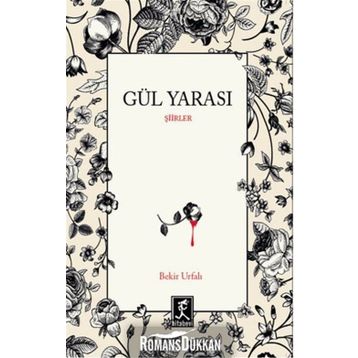 Gül Yarası - Bekir Urfalı