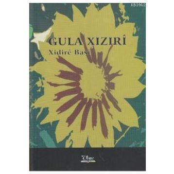 GULA XIZIRI - XIDIRE BAŞİ