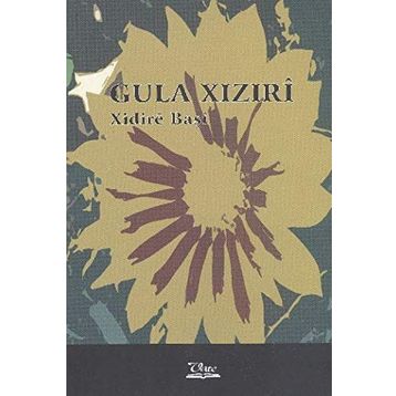 GULA XIZIRI - XIDIRE BAŞİ
