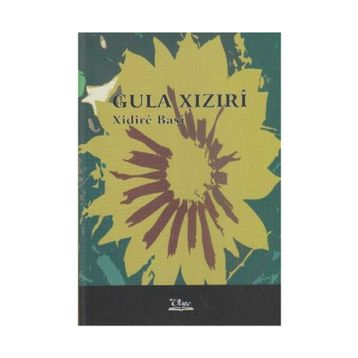 GULA XIZIRI - XIDIRE BAŞİ