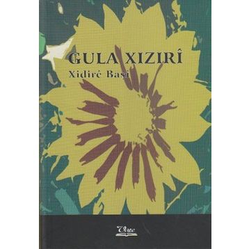 GULA XIZIRI - XIDIRE BAŞİ