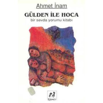 Gülden İle Hoca - Ahmet İnam