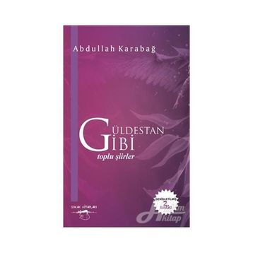 Güldestan Gibi - Abdullah Karabağ