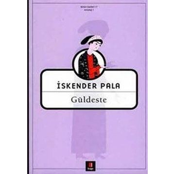 GÜLDESTE - İSKENDER PALA (ISBN:9789758950225)