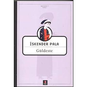 GÜLDESTE - İSKENDER PALA (ISBN:9789758950225)