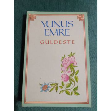 Güldeste - Yunus Emre