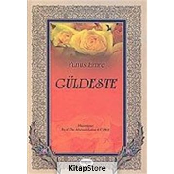 Güldeste - Yunus Emre