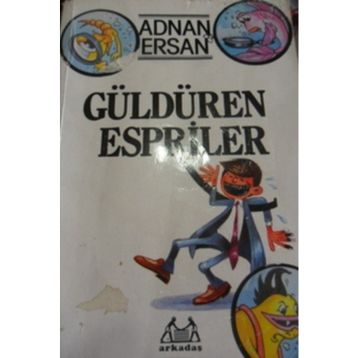 GÜLDÜREN ESPRILER - ADNAN ERSAN