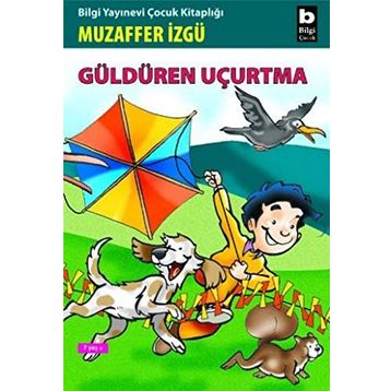 Güldüren Uçurtma - Muzaffer İzgü