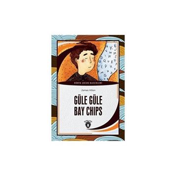 Güle Güle Bay Chips James Hilton