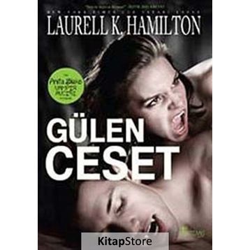 Gülen Ceset - Laurell K. Hamilton