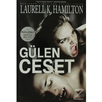 Gülen Ceset - Laurell K. Hamilton