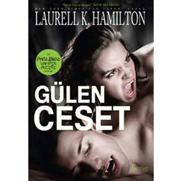 Gülen Ceset - Laurell K. Hamilton