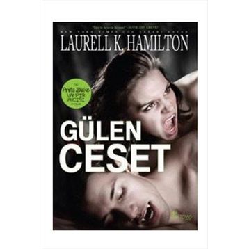 Gülen Ceset - Laurell K. Hamilton