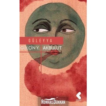Güleyya - Gülçin Yağmur Akbulut