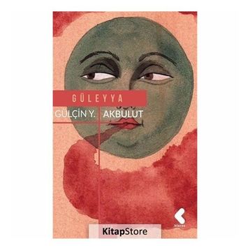 Güleyya - Gülçin Yağmur Akbulut