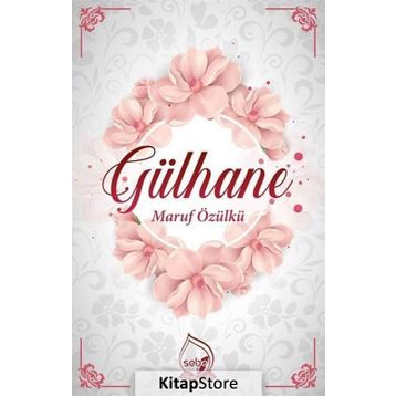 Gülhane - Maruf Özülkü