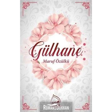 Gülhane - Maruf Özülkü