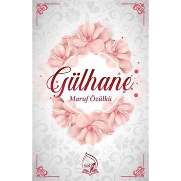 Gülhane - Maruf Özülkü