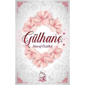Gülhane - Maruf Özülkü