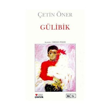 Gülibik - Çetin Öner