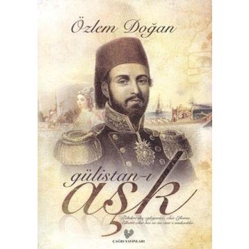 GÜLİSTAN-I AŞK - ÖZLEM DOĞAN