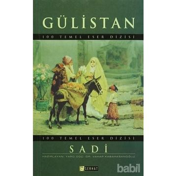 GÜLISTAN - Sadi Şirazi